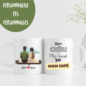 Mug – mon chéri est plus chaud que mon café