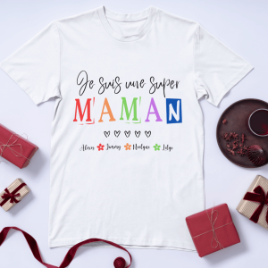 T-shirt – je suis une super maman