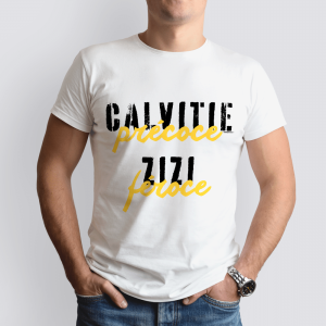 T-shirt – calvitie précoce, zizi féroce